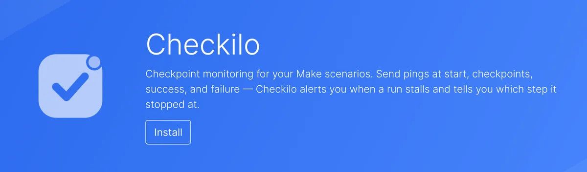 The Checkilo app invitation page in Make, with an Install button to add it to your organization